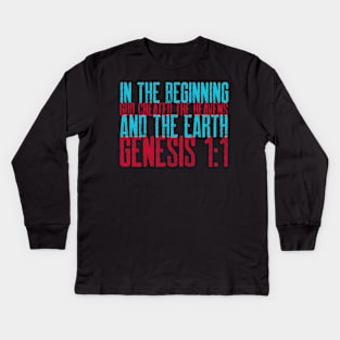 Genesis 1:1 Kids Long Sleeve T-Shirt